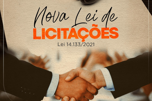 Nova Lei de Licitações: Oportunidades e Desafios para o Setor Público e Privado