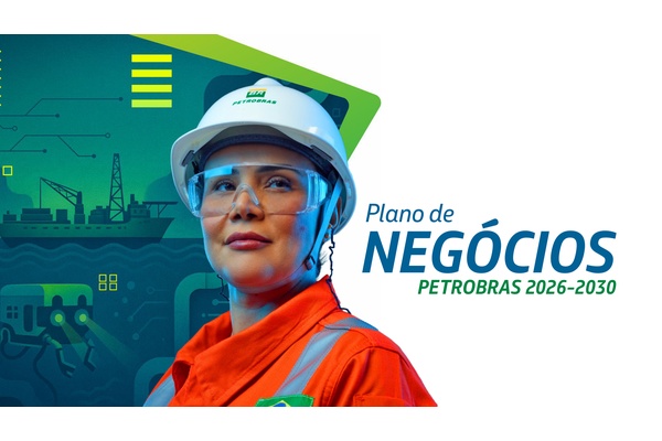 O Futuro da Energia: Conheça os Destaques do Plano de Negócios da Petrobras (2026–2030)
